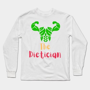 Dietician Long Sleeve T-Shirt